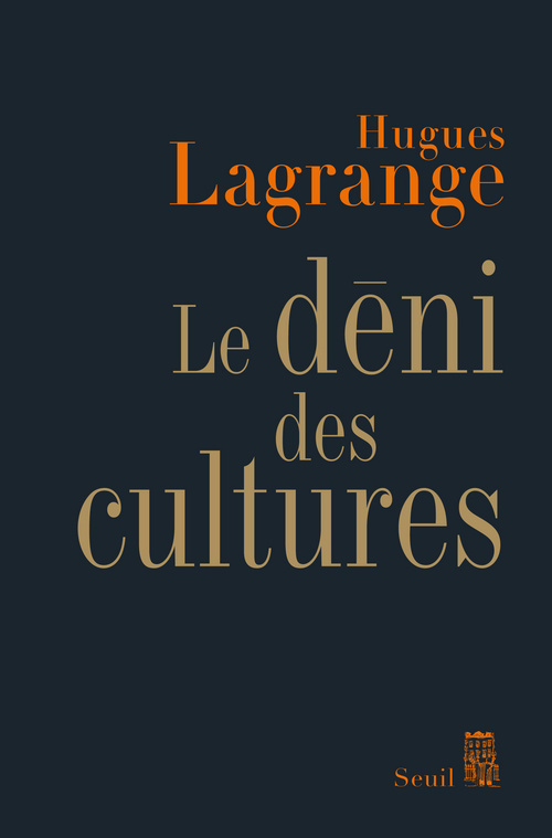 Le Déni des cultures (9782021014778-front-cover)