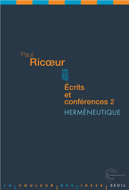 Ecrits et conférences, 2, Herméneutique (9782021012316-front-cover)