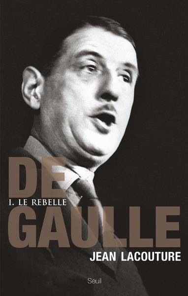 De Gaulle, tome 1  (T1), Le rebelle (9782021030884-front-cover)