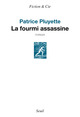 La Fourmi assassine (9782021081015-front-cover)