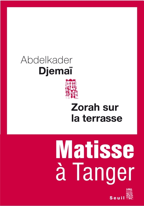 Zorah sur la terrasse, Matisse à Tanger (9782021024173-front-cover)