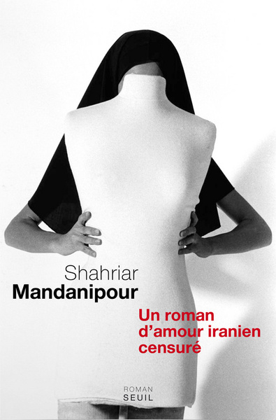 En censurant un roman d'amour iranien (9782021005912-front-cover)