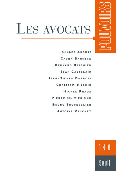 Pouvoirs, n°140, tome 40, Les Avocats (9782021040494-front-cover)