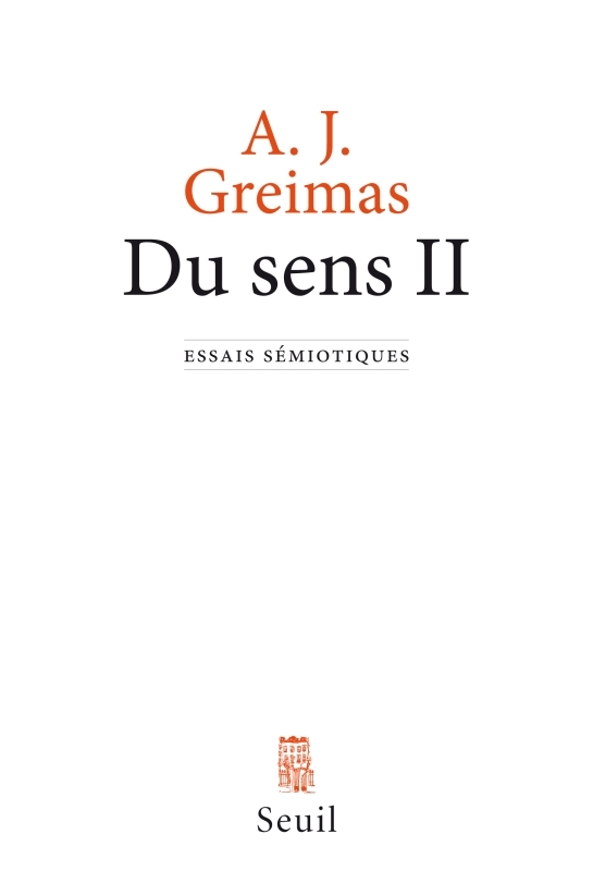 Du sens II, Essais sémiotiques (9782021081169-front-cover)