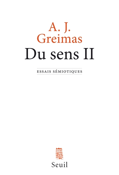 Du sens II, Essais sémiotiques (9782021081169-front-cover)