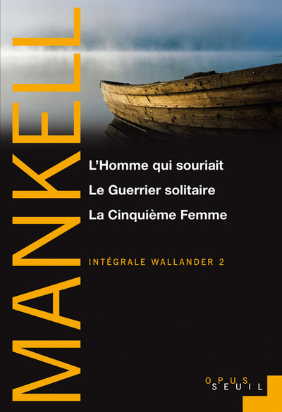 "L'Homme qui souriait , Le Guerrier solitaire, La Cinquième Femme  (Série ""Wallander"", vol 2)", Intégrale Wallander (9782021039351-front-cover)
