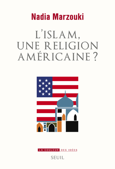 L'Islam, une religion américaine ? (9782021071634-front-cover)