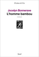 L'Homme bambou (9782021098242-front-cover)