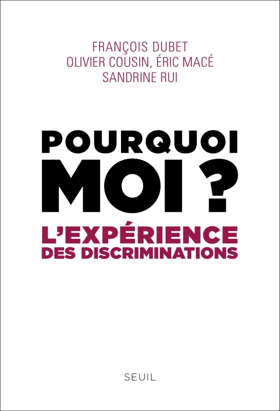Pourquoi moi ?, L'expérience des discriminations (9782021097412-front-cover)