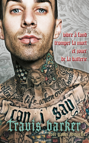 Travis Barker : l'autobiographie, Can I say (9782378151973-front-cover)