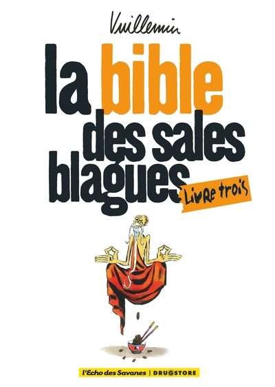 La bible des sales blagues - Tome 03 (9782356260789-front-cover)