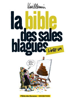 La bible des sales blagues - Tome 01 (9782356260765-front-cover)