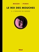 Le Roi des mouches - Tome 02, L'origine du monde (9782356260468-front-cover)