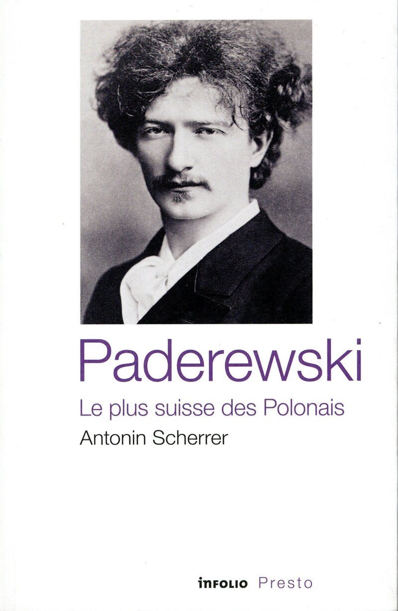 Paderewski - Le plus suisse des Polonais (9782889681815-front-cover)