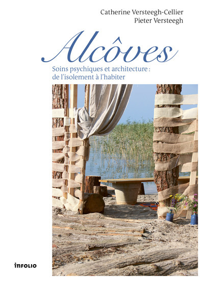 Alcôves - Soins psychiques et architecture : de l'isolement à l'habiter (9782889680238-front-cover)