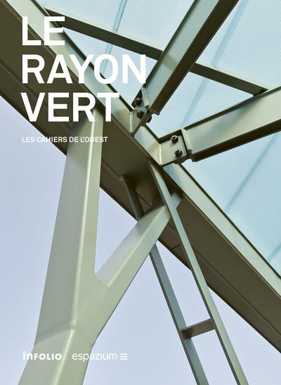 Le Rayon Vert - Volume 5 Les Cahiers de l'Ouest (9782889680535-front-cover)