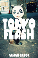 Tokyo Flash (9782889682287-front-cover)