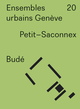 Ensembles urbains Genève 20 Budé. Petit-Saconnex (9782889681204-front-cover)