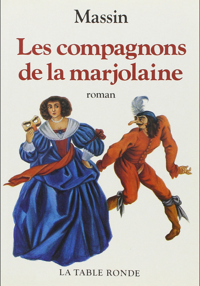 Les compagnons de la marjolaine (9782710302322-front-cover)