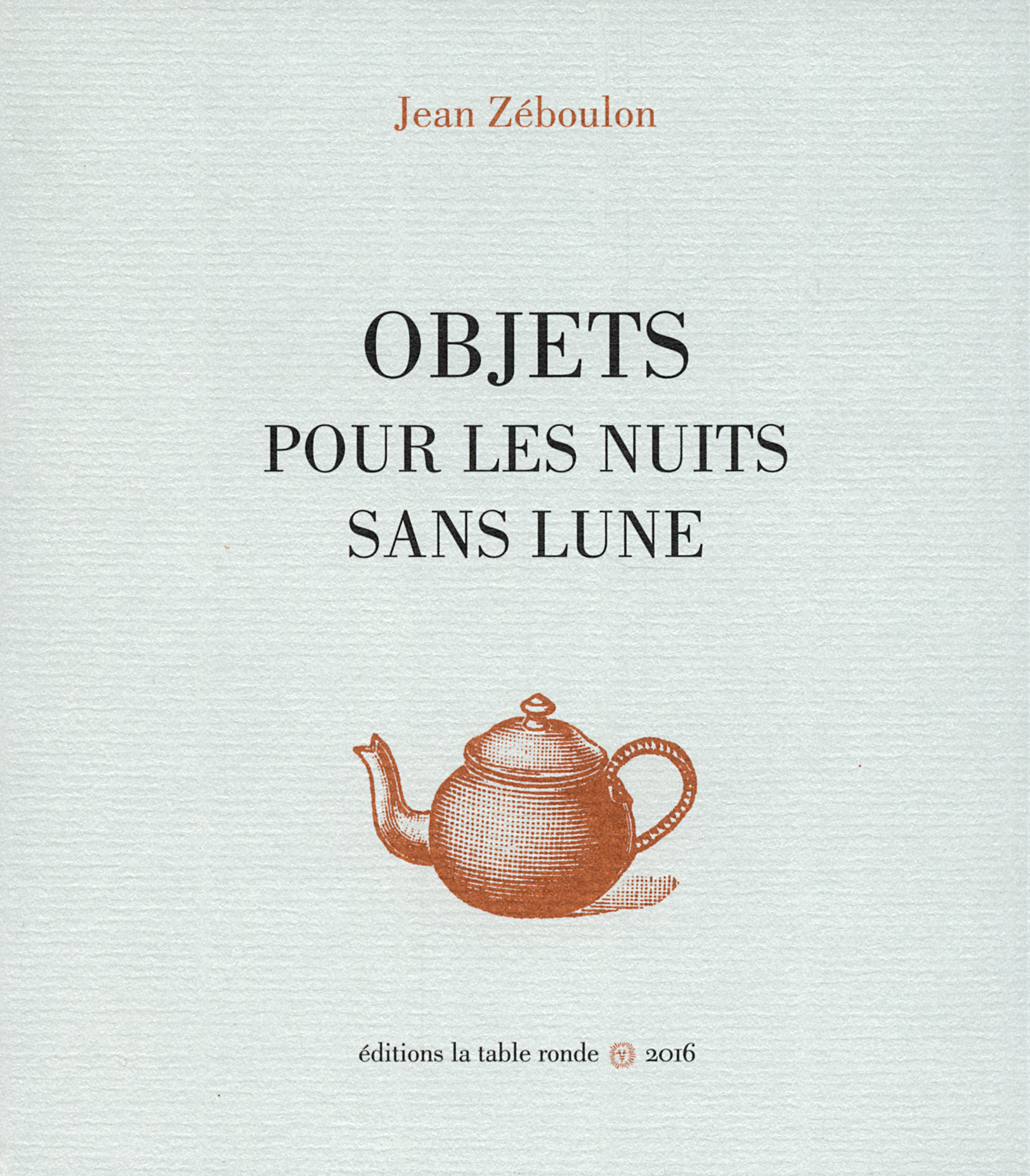 Objets pour les nuits sans lune (9782710378518-front-cover)