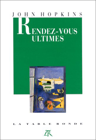 Rendez-vous ultimes (9782710304692-front-cover)