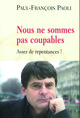 Nous ne sommes pas coupables, Assez de repentances ! (9782710328780-front-cover)