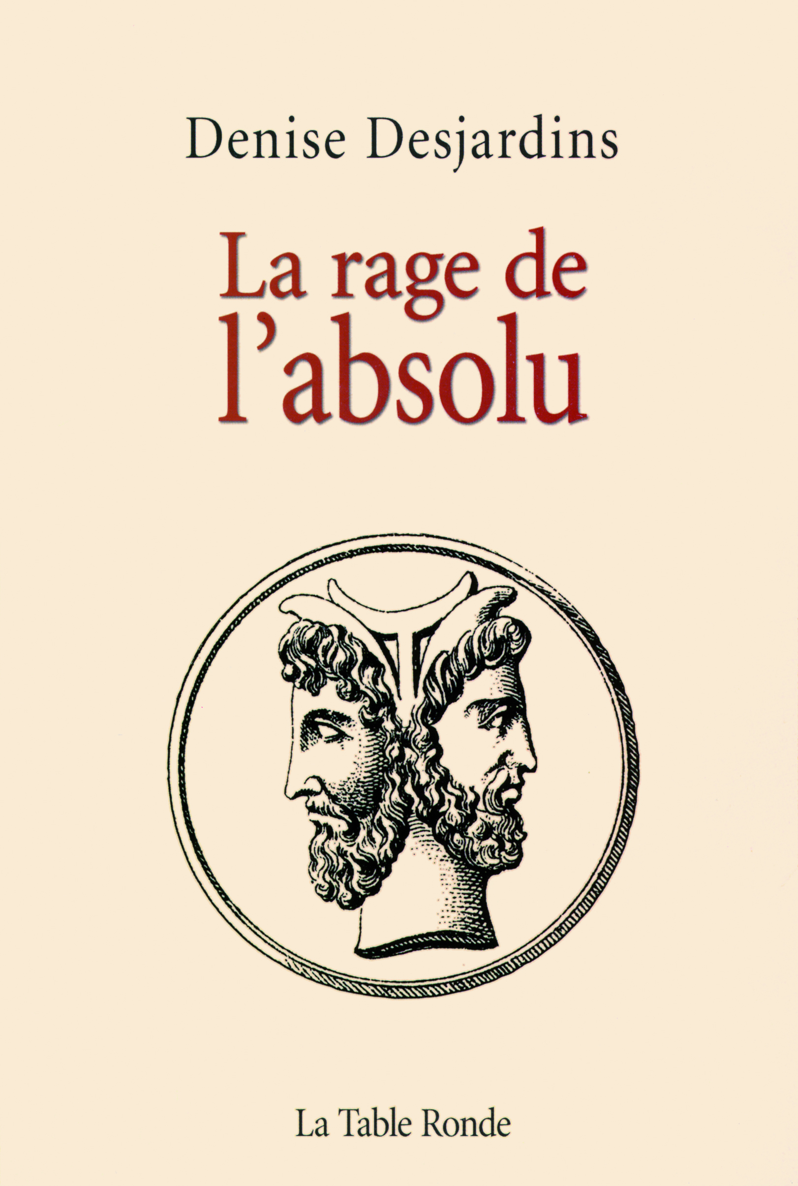 La rage de l'absolu (9782710330530-front-cover)