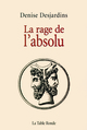 La rage de l'absolu (9782710330530-front-cover)