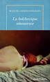 La bolchevique amoureuse et autres récits (9782710377689-front-cover)