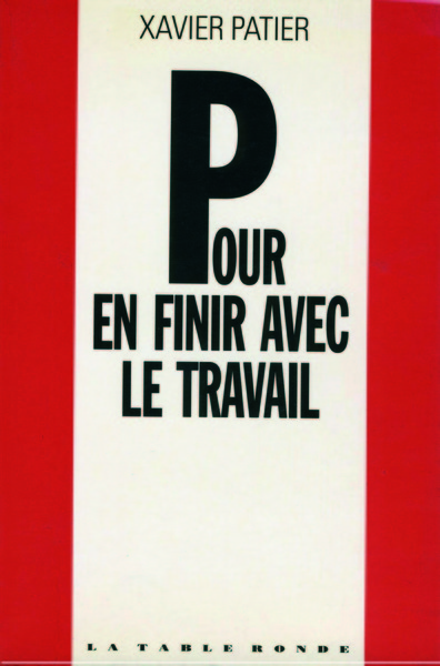 Pour en finir avec le travail (9782710305088-front-cover)