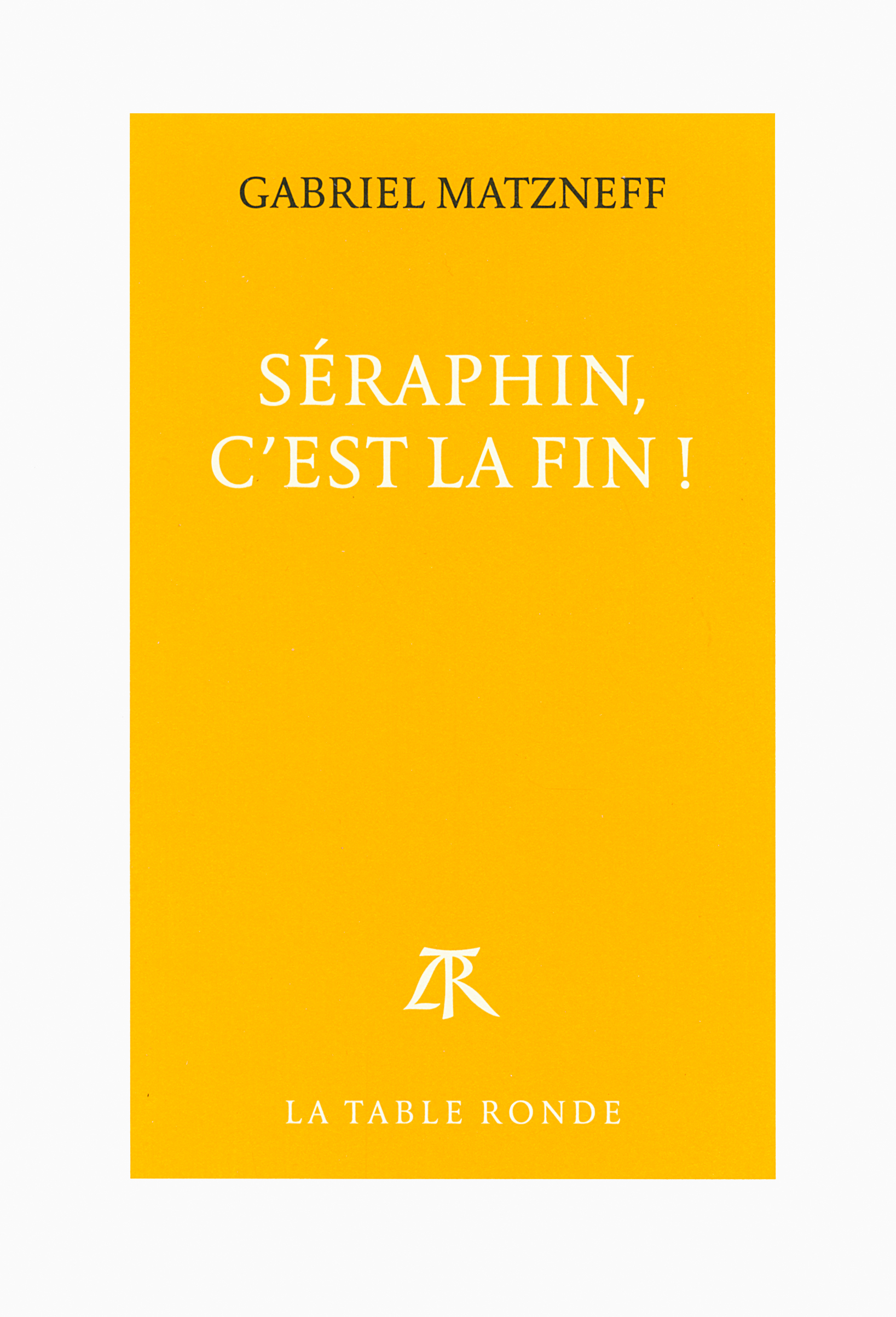 Séraphin, c'est la fin ! (9782710370062-front-cover)