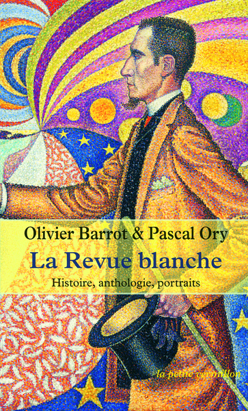 La Revue blanche, Histoire, anthologie, portraits (1889-1903) (9782710368229-front-cover)