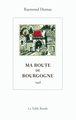 Ma route de Bourgogne, (1948) (9782710365020-front-cover)