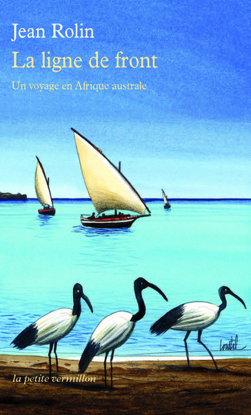 La ligne de front, Un voyage en Afrique australe (9782710331520-front-cover)