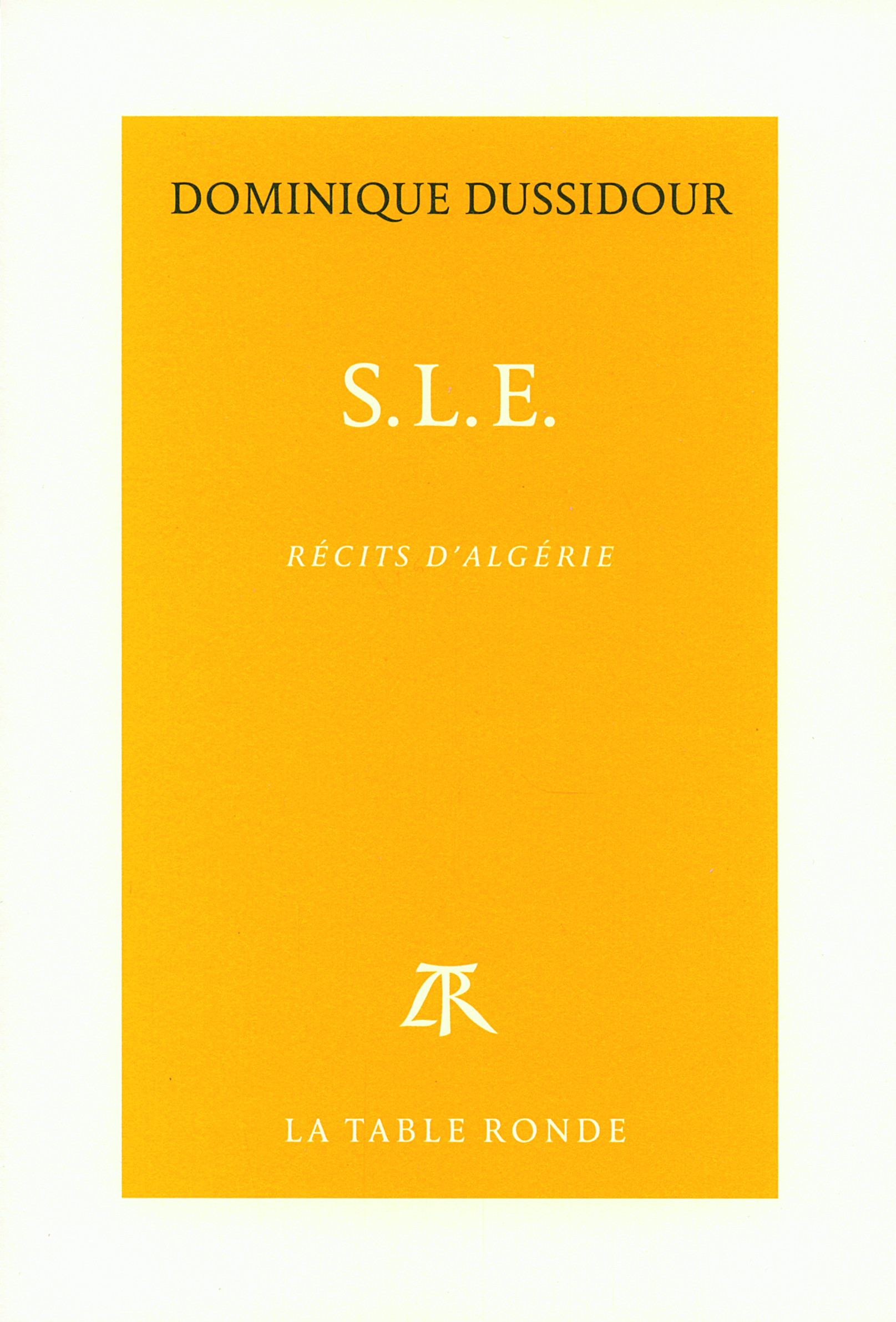 S.L.E., Récits d'Algérie (9782710369608-front-cover)