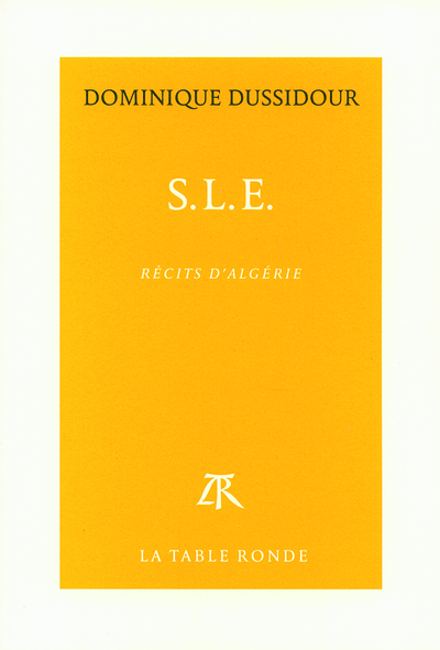 S.L.E., Récits d'Algérie (9782710369608-front-cover)