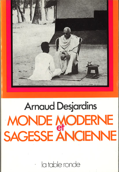 Monde moderne et sagesse ancienne (9782710302445-front-cover)