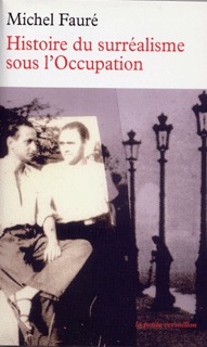 Histoire du surréalisme sous l'Occupation, "Les Réverbères", "La Main à Plume" (9782710325321-front-cover)