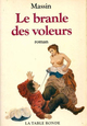 Le branle des voleurs (9782710301578-front-cover)