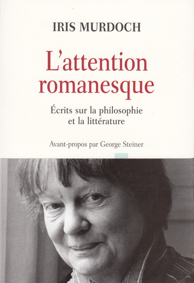 L'attention romanesque, Écrits sur la philosophie et la littérature (9782710326557-front-cover)