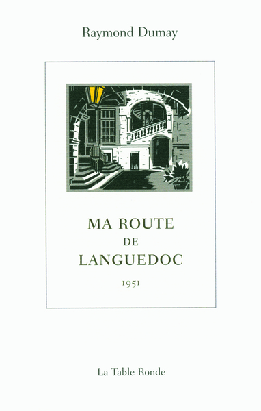 Ma route de Languedoc, (1951) (9782710365037-front-cover)