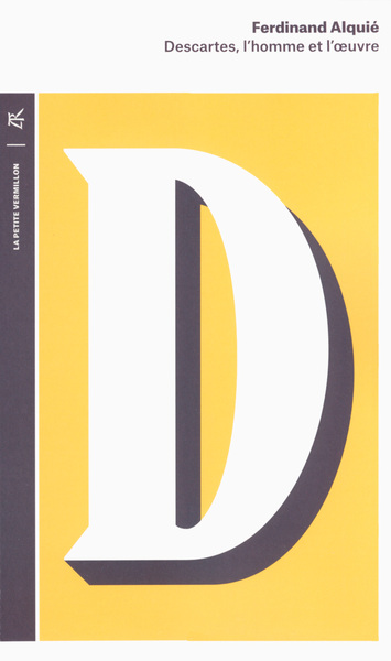 Descartes, L'homme et l'oeuvre (9782710380559-front-cover)
