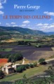 Le temps des collines (9782710306702-front-cover)