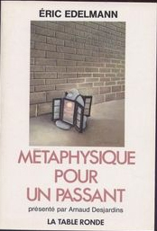 Métaphysique pour un passant (9782710300946-front-cover)