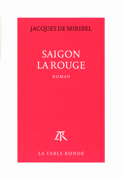 Saigon la Rouge (9782710367789-front-cover)