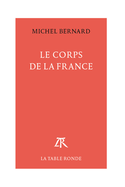 Le Corps de la France (9782710365532-front-cover)