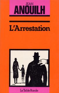 L'arrestation, Pièce en deux parties (9782710302964-front-cover)