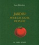 Jardin pour les jours de pluie (9782710369332-front-cover)