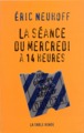 La séance du mercredi à 14 heures (9782710308492-front-cover)