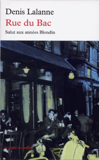 Rue du Bac, Salut aux années Blondin (9782710328711-front-cover)